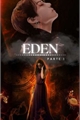 História: Eden