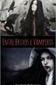 História: Entre Bruxos e Vampiros