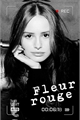 História: Fleur Rouge
