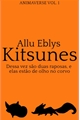 História: Kitsunes (MiyaHina)