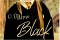 História: O &#218;ltimo Black - Drarry