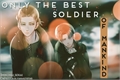 História: Only the best soldier of mankind (Hiatus)