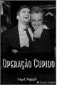 História: Opera&#231;&#227;o Cupido - Drarry