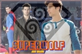 História: SuperWolf - Supersterek