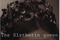 História: The Slytherin Queen- Tom e Mattheo riddle