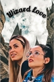 História: Wizard Love - Sariette
