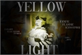 História: Yellow Light