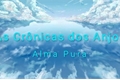 História: As Cr&#244;nicas dos Anjos - Alma Pura