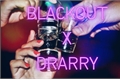 História: BLACKOUT x Drarry