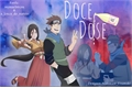 História: Doce dose