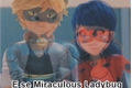 História: E se miraculous ladybug tivessem PicsArt?