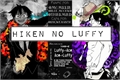 História: Hiken no Luffy