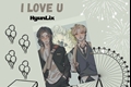 História: I Hate U, But i love U (HyunLix - Stray Kids)