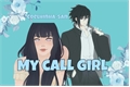 História: My call girl -Sasuhina