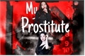 História: My Sweet Prostitute