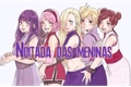 História: Noitada das meninas