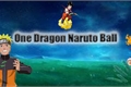 História: One Dragon Naruto Ball