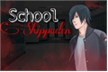 História: School shippuden ( imagine Sasuke)