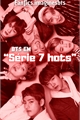 História: S&#233;rie 7 Hots - BTS