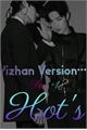 História: Somente Hot&#39;s YiZhaN 18