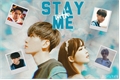 História: Stay with me - Imagine Byun Baekhyun