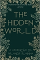História: The Hidden World - A Ascen&#231;&#227;o da Grande Rainha