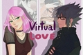 História: Virtual Love (Sasusaku)