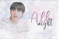 História: All Night - Min Yoongi (Song-Fic)