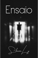 História: Ensaio