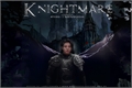 História: Knightmare