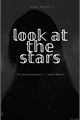 História: Look at the stars - TR