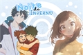 História: Noite de Inverno - IzuOcha