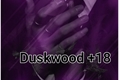 História: One shot duskwood