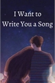 História: One Shot - I Want to Write You a Song