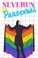 História: Severus is Pansexual