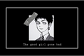 História: The good girl gone bad - Takashi Mitsuya