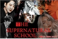 História: The supernatural school