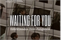 História: Waiting for you - Jeon Jungkook - BTS.