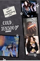 História: Cold - Jensoo