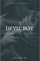 História: DEVIL BOY. (Romance Gay)