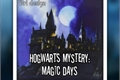 História: Hogwarts Mystery: Magic Days (Cancelada)