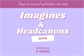História: Imagines Headcanons - Anime