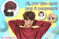 História: Ji, por que meu pau &#233; pequeno? - JIKOOK