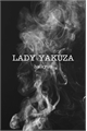 História: Lady Yakuza