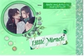 História: Little Miracle - Bingqiu