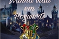 História: Minha vida em hogwarts - Interativa - pausada