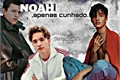 História: Noah Urrea e Tom Holland e Sn: Apenas cunhado.