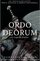 História: ORDO DEORUM - O Legado Divino