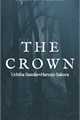 História: The Crown-SasuSaku