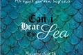 História: Can i hear the sea (Reescrevendo)
